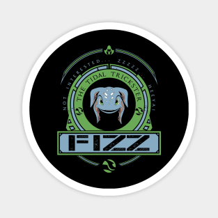 FIZZ - LIMITED EDITION Magnet